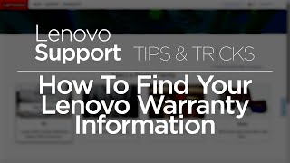 How To Find Your Lenovo Warranty Information [upl. by Roice]