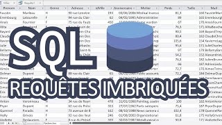 Requêtes SQL  REQUÊTES IMBRIQUÉES  Explications amp Exemples  Bases de données [upl. by Bleier]