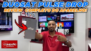 DUOSAT PULSE DROP REVIEW COMPLETO DO APARELHO CONEXÃO ELETRÔNICA [upl. by Atsirk]