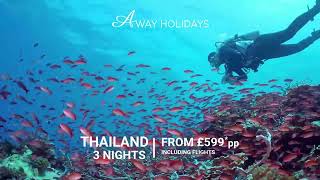 Discover Thailands Winter Sun for Less  Affordable Winter Escapes with Away Holidays [upl. by Krik]