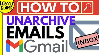 How to unarchive in Gmail [upl. by Wakefield]