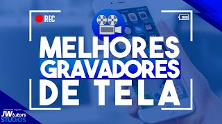 5 Melhores gravadores de Tela para Celular Grátis [upl. by Ot514]