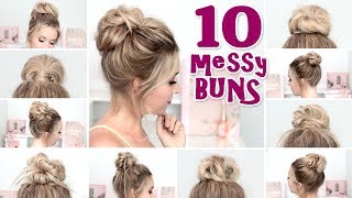 10 MESSY BUNS pour la RENTREE ❤ Tuto coiffure chignon rapide facile [upl. by Scrogan]