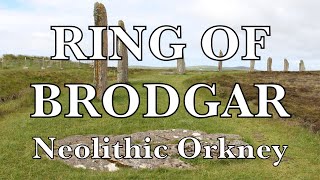 Scotlands BIGGEST Stone Circle  Ring of Brodgar  Neolithic Age Orkney Islands  Before Caledonia [upl. by Barney842]