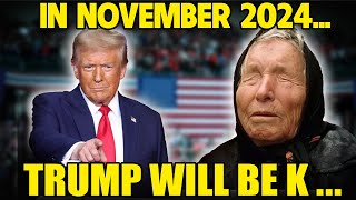 DISTURBING What Baba Vanga Has Foreseen for Donald Trump is terrifying [upl. by Nnylacissej523]