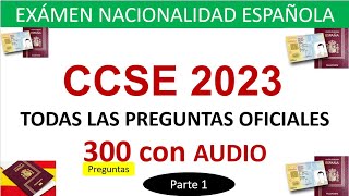 CCSE 2023 PRUEBA NACIONALIDAD ESPAÑOLA CON AUDIO [upl. by Magnusson]