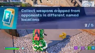 Collect weapons dropped from opponents in different named locations Fortnite [upl. by Dalli]