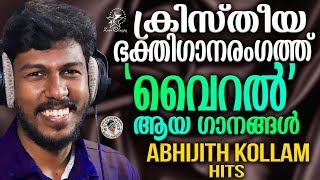 Abhijith Kollam Super Hit Songs  Malayalam Christian Devotional Songs  Jino Kunnumpurath [upl. by Sang358]