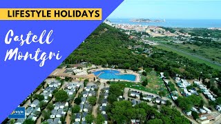 Camping Castell Montgri 2018  Lifestyle Holidays Costa Brava Spain [upl. by Corvin]