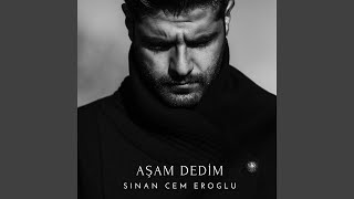 Aşam Dedim [upl. by Groark]