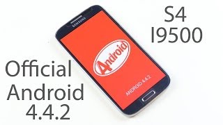 Galaxy S4 I9500  How to install Official Android 442 KitKat [upl. by Akimihs]