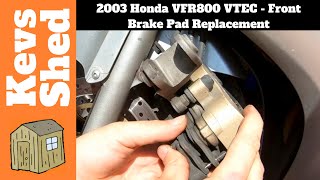 2003 Honda VFR800 VTEC Front Brake Pad Replacement [upl. by Silvio]