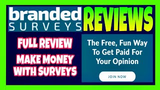 Branded Surveys  The Best Survey Website To Make A Lot Of Money [upl. by Tita241]