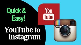 INSTAGRAM The quickest way to upload your YouTube videos to Instagram [upl. by Ridglea]