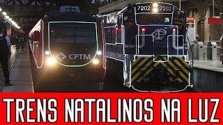 CPTM  Trens natalinos na Estação Luz 9000 e Quintella [upl. by Mariana551]