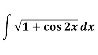 Integral of sqrt1  cos 2x [upl. by Redmer780]