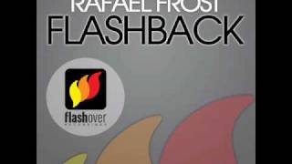 Rafaël Frost  Flashback HQ [upl. by Darahs]