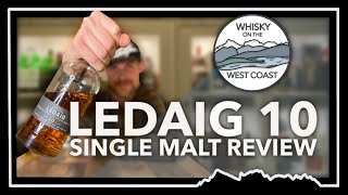 Ledaig 10 Single Malt Scotch Whisky Review  Is This The Best Value NonIslay Peated Whisky [upl. by Ramon]