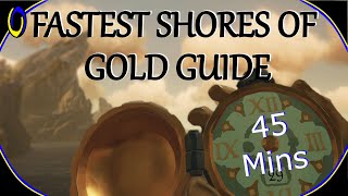 SHORES OF GOLD FASTEST METHOD  Sea of Thieves Guide [upl. by Lectra]