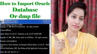 How to import oracle database or dmp file  Oracle apps [upl. by Efram219]