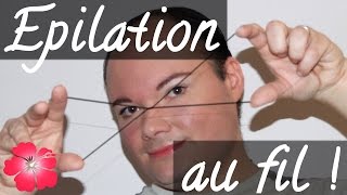 Lépilation au fil les sourcils [upl. by Natam]