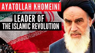 Ruhollah Khomeini Leader of the Islamic Republic of Iran [upl. by Tap]