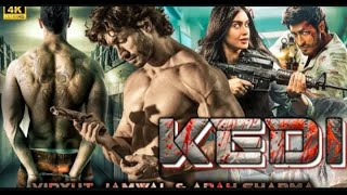 KEDI 2024  Vidyut Jamwal  New Blockbuster Hindi Movie In 4K  Bollywwod Action Movie [upl. by Annirak]