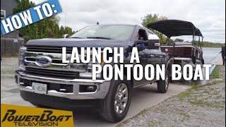 How to Launch a Pontoon Boat  PowerBoat Television Boating Tips [upl. by Gupta]