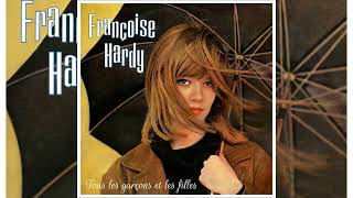 Françoise Hardy  Tous les Garçons et les Filles [upl. by Azelea]