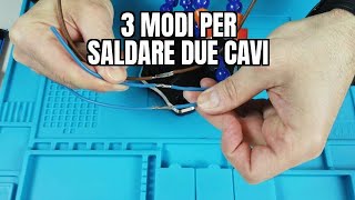 3 MODI PER SALDARE DUE CAVI [upl. by Otilesoj6]