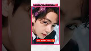 BTS Members Favorite Body part 👆  factsinhindi bts jungkook kpopfactmedia kpop [upl. by Kiele]