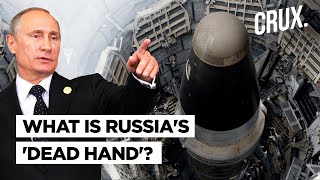 Russia’s ‘Dead Hand’ l Why West Fears Putin’s Nuclear Doomsday Device That Can Destroy Its Enemies [upl. by Ahsinroc998]