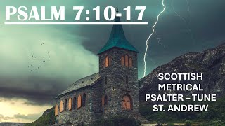 Scottish Metrical Psalter 1650 Psalm 71017  Tune St Andrew  Acapella Psalm Singing [upl. by Esor544]