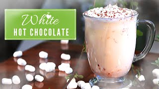 BEST Homemade White Hot Chocolate  How to Make Recipe [upl. by Nitza]