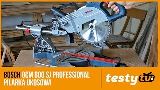 Bosch GCM 800 SJ Professional  piła ukosowa [upl. by Floeter]