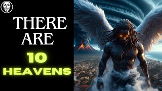 The Book Of Enoch Explained quotThe 10 Heavensquot [upl. by Cardie]