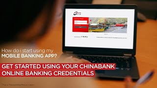 Tutorial 2  Sign Up in China Bank Mobile Banking App using your China Bank Online Credentials [upl. by Akcimat]