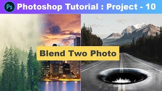 Blend Two images in Photoshop  Photoshop Tutorial in Hindi for Beginners Part 54 Project 10 [upl. by Warthman]