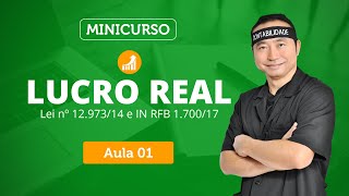 Lucro Real  Aula 01  Loberto Sasaki Minicurso [upl. by Enaed261]