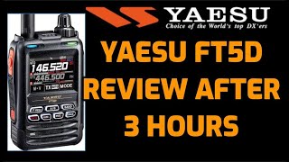 YAESU FT5D  Review after 3 hours [upl. by Malvia]