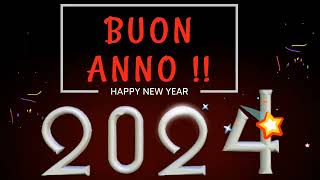 Buon Anno 2024  video per gli auguri di un felice anno nuovo [upl. by Rhona]