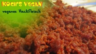 veganes Hackfleisch  Hackfleisch braten  vegane Rezepte von Kochs vegan [upl. by Avigdor215]