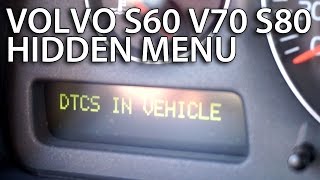 How to enter hidden DTC menu in Volvo S60 V70 XC70 S80 XC90 diagnostic service mode [upl. by Cobbie]