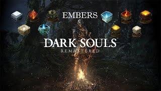 Dark Souls Remastered  All Embers Location [upl. by Hindorff]