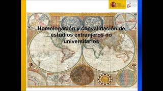 Homologaciones y convalidaciones de títulos extranjeros no universitarios [upl. by Xila]