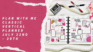 Plan With Me  Classic Vertical Planner  July 22nd  28th  LiveLovePosh Chic Planner [upl. by Leamaj555]