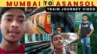 Travelling From Mumbai to Asansol by Train An Extremely Late Train Adventure [upl. by Casimir]