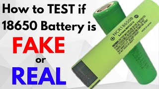 How to Test 18650 Batteries Capacity if its Real or Fake [upl. by Ahscrop]