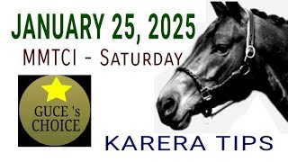 KARERA TIPS amp ANALYSIS by guceschoice JANUARY 25 2025  METRO TURF races starts 3 PM [upl. by Eiramana]