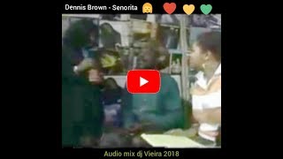 Dennis Brown  Senorita clipe da entrevista [upl. by Naitirb]